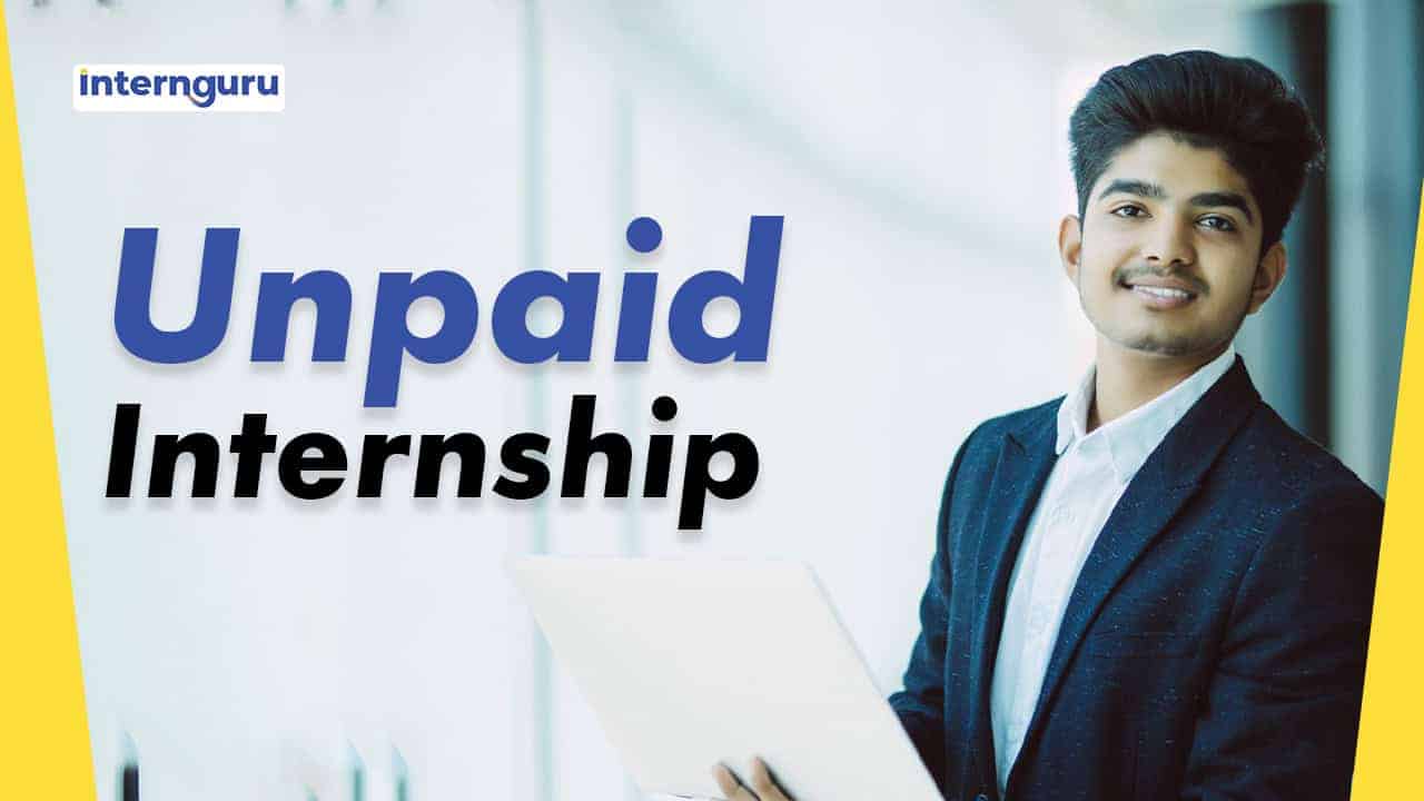 Unpaid Internship by internguru